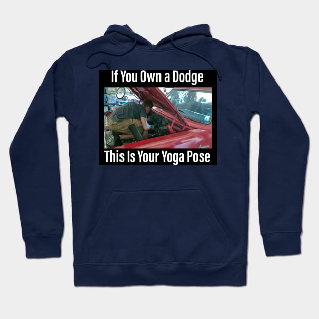 Dodge Yoga Hoodie by LilRedTruck